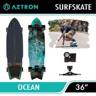 SurfSkate เซิร์ฟสเก็ต Aztron Ocean 36 Skateboard เซิร์ฟสเก็ต รับประกัน 1 ปี