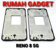 FRAME TULANG TENGAH/DUDUKAN LCD RENO 8 5G