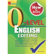 How To Score O-level English Editing