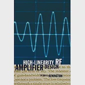 High Linearity Rf Amplifier Design