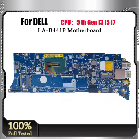 ZAZ00 LA-B441P Laptop Motherboard For Dell XPS 13 9343 with i5 i7 CPU CN-0T94C8 T94C8 09K8G1 DDR3 Ma