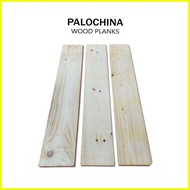 ♈ ◄ ❐ PALOCHINA WOOD PLANKS  (31 inch X 4.5 inch X 3/4 inch) BUY 1 TAKE 1