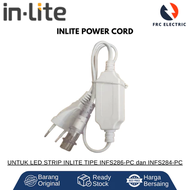 Power Cord Flexible Strip Inlite INFS286 INFS284 - Adaptor Lampu LED Strip