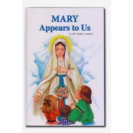 Mary Appears to Us; Size: 16 x 24 cm; Author: By Rev. Thomas J. Donaghy;