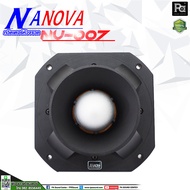 1 อัน NANOVA NV 007 ทวิตเตอร์ หัวจรวด รุ่น NV007 NV-007 เสียงแหลมจรวด 500 วัตต์ ทวิตเตอร์ เสียงแหลม
