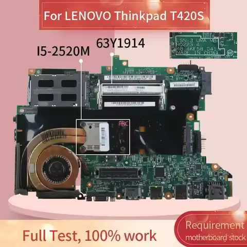 63Y1914 63Y1921 For LENOVO Thinkpad T420S Laptop Motherboard H0223-4 I5-2520M i5-2540M HM67 Notebook