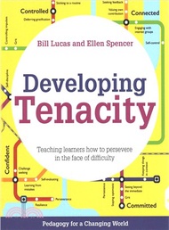 Developing Tenacity ― Creating Learners Who Persevere in the Face of Difficulty