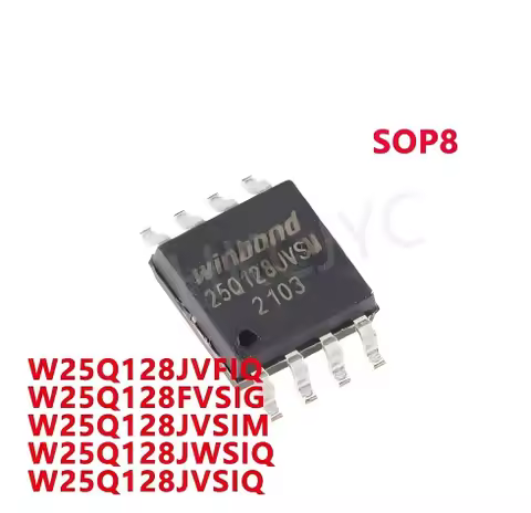 5/PCS New W25Q128JVFIQ 25Q128JVFQ W25Q128FVSIG 25Q128FVSG W25Q128JVSIM 25Q128JVSM W25Q128JWSIQ 25Q12