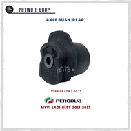 AXLE BUSH (REAR) - PERODUA MYVI LAGI BEST 2011-2017 48725-B1050 (1 PC)