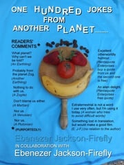One Hundred Jokes from Another Planet Ebenezer Jackson-Firefly