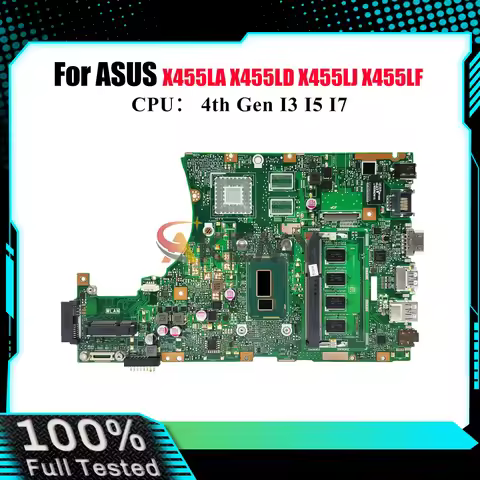 X455LA Laptop Motherboard For ASUS X455LB X455LD K455L A455L X455LNB X455L X455LN X455LF X455LJ X455