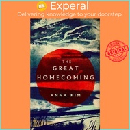 The Great Homecoming by Anna Kim (UK edition, paperback)