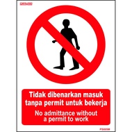 PROHIBITION SAFETY SIGN "NO ADMITTANCE WITHOUT A PERMIT TO WORK" STICKER(300X400MM)2PCS/PKT