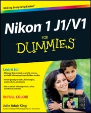 Nikon 1 J1/V1 For Dummies Julie Adair King