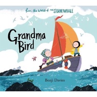 Grandma Bird by Benji Davies (UK edition, paperback)