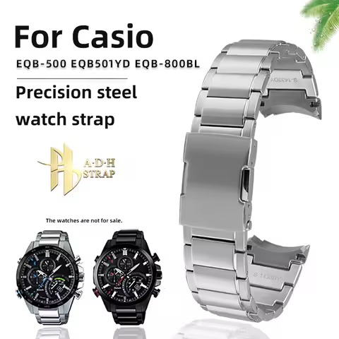 High Quality Solid Precision Steel Watch Strap For Casio EQB-500/EQB-501/EQB-800 Watch Chain 22mm Cu