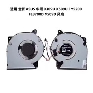 Suitable for ASUS ASUS X509F X409U X509U X409F FL8700D FL8700 Fan