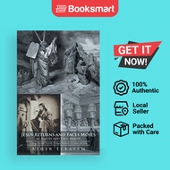 Jesus Returns And Faces Moses As Aaron And Paul Arrive - Paperback - English - 9781524539856