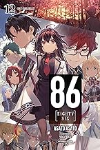86--EIGHTY-SIX, Vol. 12 (light novel): Holy Blue Bullet