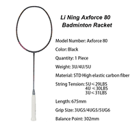 Li Ning Axforce 80 5U/4U/3U 31LBS Badminton Racket Single Racket AYPS006