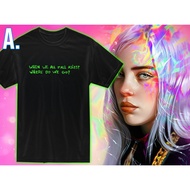 Fall Asleep Billie Elish Tshirt / Billie Eilish Fall Asleep Shirt