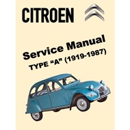 CITROEN 2CV, DYANE, MEHARI, 2 CV VAN, 3 CV (1964-1986) SERVICE WORKSHOP MANUAL