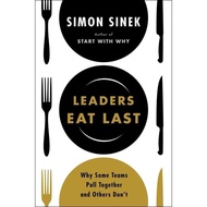 Paper Books  Leaders Eat LastWhy Some Teams Pull Together and Others