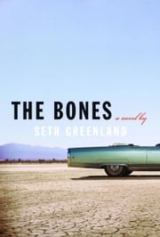 The Bones Seth Greenland