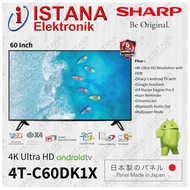 SHARP UHD 4K ANDROID TV 60 INCH 4T-C60DK1X