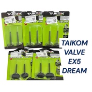 Taikom Racing Engine Valve set EX5 / Dream (23/27 24/28 25/29 26/30 27/31 28/32)