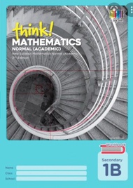 think ! MATHEMATICS SECONDARY WORKBOOK SOLUTIONS 1B_ ISBN 9789813245518
