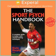 The Sport Psych Handbook by Shane Murphy (US edition, paperback)