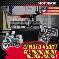 CFMOTO 450MT GPS Phone Holder Bracket Mount 450 MT MT450 Motorcycle Accessories