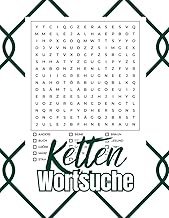 Ketten-Wortsuche: Das etwas andere Wortsuchrätsel für erfahrene Rätselmeister (German Edition)