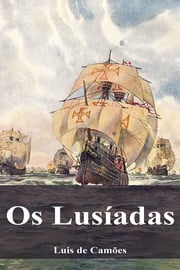 Os Lusíadas Luis de Camões