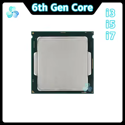 6th Gen Core CPU i3 6098P 6100 6100T 6300 6300T 6320 i5 6400 6400T 6402P 6500 6500T 6500TE 6600 6600