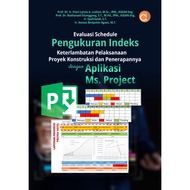 Schedule Evaluation Book: Measurement of Development of Construction Project Implementation and Impl