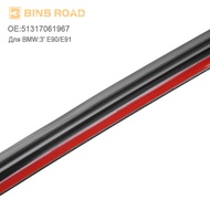 BINB ROAD Front Windshield Seal Cover  windshield top 51317061967 FOR BMW 3' E90 316i 320d 320i 325i