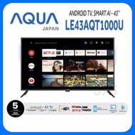 Aqua smart android led tv 43 inch 43AQT1000U