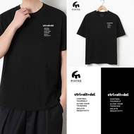 PIXTEE Ctrl Alt Del Premium Cotton 180gsm T-shirt Unisex Cutting Baju