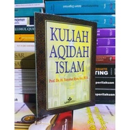 Islamic Aqidah Lectures by Yunahar Ilyas