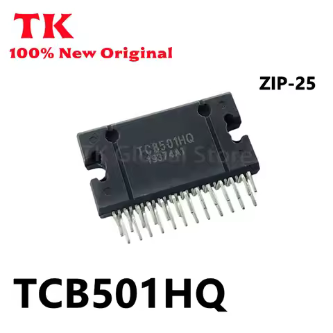 TK 1-10PSC New original TCB501HQ TCB501 car audio chip ZIP-25 100% Quality, In Stock