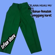HIJAU MI/MTS GREEN PANTS GREEN LONG ELEMENTARY SCHOOL PANTS