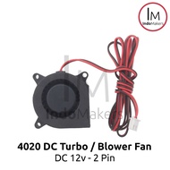 3D Printer DC Blower Fan / Turbo Fan 4020 12V 2 pin