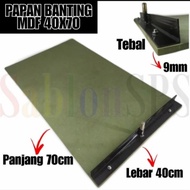 PAPAN BANTING SABLON MDF 40X70