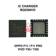 IC CHARGER BQ25601D OPPO F11 / F11 PRO / VIVO Y30 / Y30I