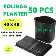 ISI 50 PCS POLYBAG PLASTIK MEDIA TANAM UKURAN 40 X 40 CM POLIBAG