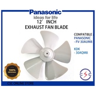 Panasonic FV-30AUM8 /KDK 30AQM8 Exhaust Fan Blade Original