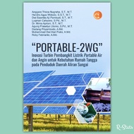 Buku Portable 2WG Inovasi Turbin Pembangkit Listrik Portable Air dan Angin untuk Kebutuhan Rumah Tan