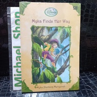 SEGEL Buku Disney Fairies Myka Finds her way pantang menyerah ( novel gambar cerita anak-anak )